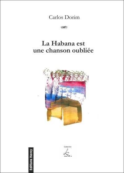 La Habana est une chanson oubliée