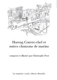 Hareng couvre-chef et autres chansons de marins