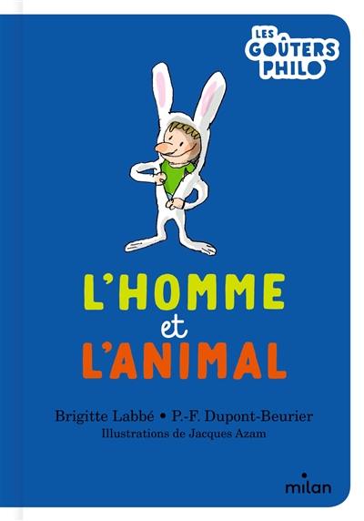 L'homme et l'animal