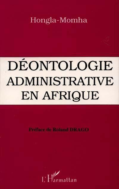 Déontologie administrative en Afrique