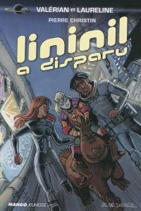 Valérian et Laureline. Vol. 1. Lininil a disparu