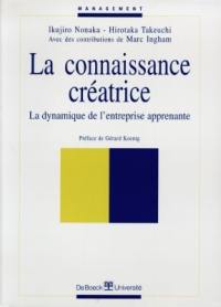 La connaissance créatrice : la dynamique de l'entreprise apprenante