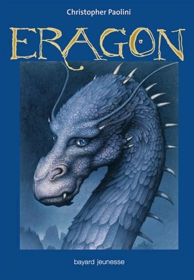 L'héritage. Vol. 1. Eragon