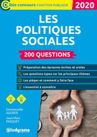 Les politiques sociales : 200 questions : catégorie A, catégorie B, 2020