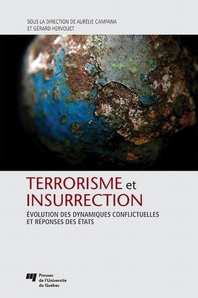 Terrorisme et insurrection : évolution des dynamiques conflictuelles et réponses des Etats