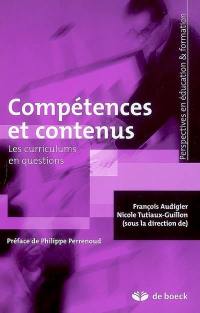 Compétences et contenus : les curriculums en questions