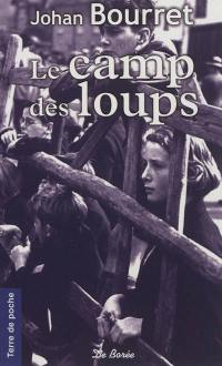 Le camp des loups