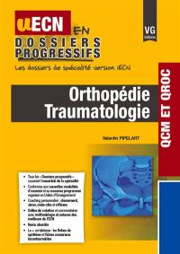 Orthopédie, traumatologie