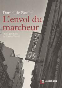 L'envol du marcheur