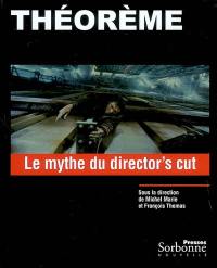 Le mythe du director's cut