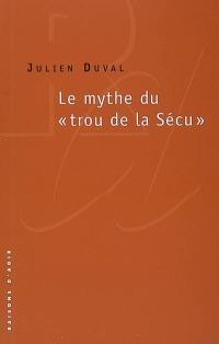 Le mythe du trou de la sécu