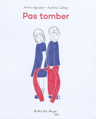 Pas tomber