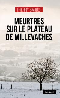 Meurtres sur le plateau de Millevaches