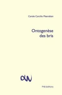 Ontogenèse des bris