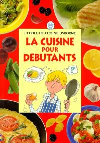 La cuisine pour débutants