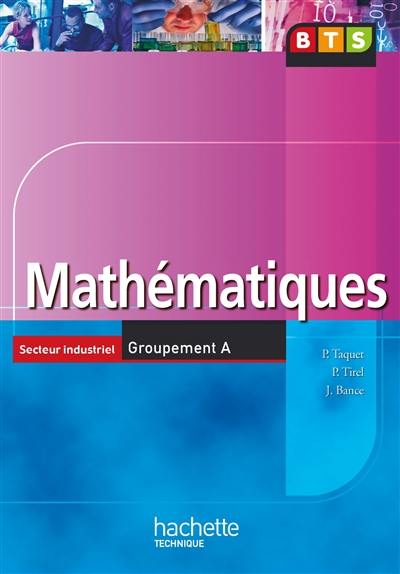 Mathématiques BTS secteur industriel groupement A