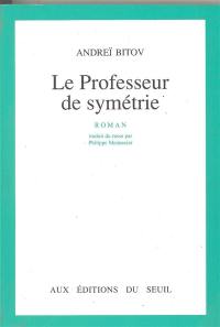 Le professeur de symétrie