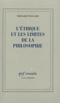 L'Ethique et les limites de la philosophie