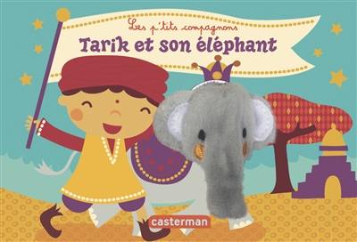 Tarik et son éléphant