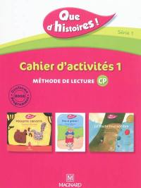 Que d'histoires ! méthode de lecture CP, série 1 : cahier d'activités 1. Que d'histoires ! méthode de lecture CP, série 1 : mémo des sons