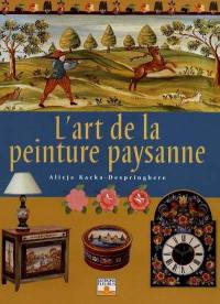 L'art de la peinture paysanne