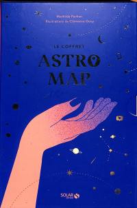 Astro map : dessine ta carte du ciel, découvre ton potentiel, écris ta propre histoire !