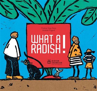 What a radish!