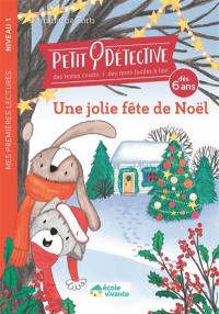 Petit détective. Une jolie fête de Noël