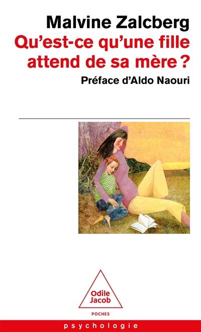 Qu'est-ce qu'une fille attend de sa mère ?