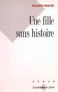 Une Fille sans histoire