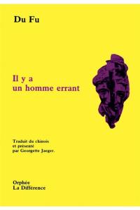 Il y a un homme errant