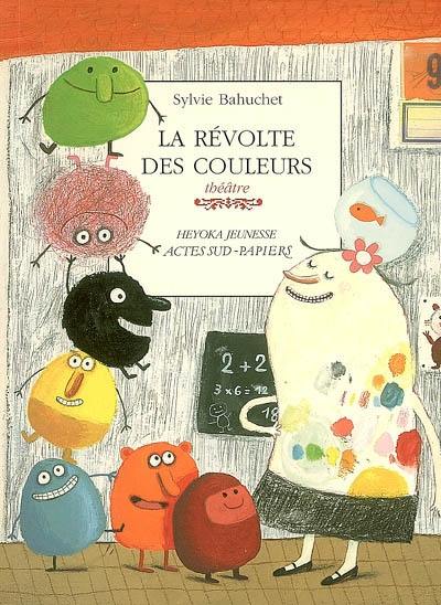 La révolte des couleurs : théâtre