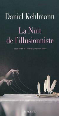 La nuit de l'illusionniste