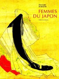 Femmes du Japon : peintures de beautés