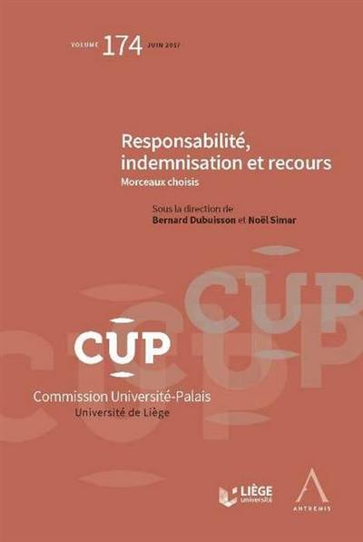 Responsabilité, indemnisation et recours : morceaux choisis