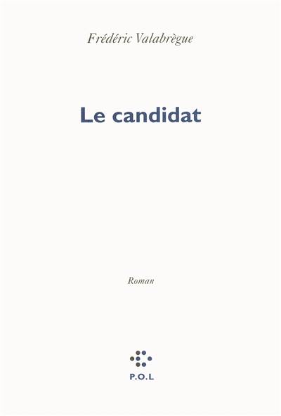 Le candidat