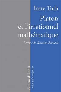 Platon et l'irrationnel mathématique