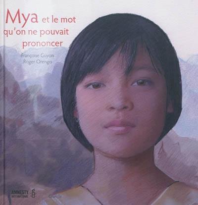 Mya et le mot qu'on ne pouvait prononcer