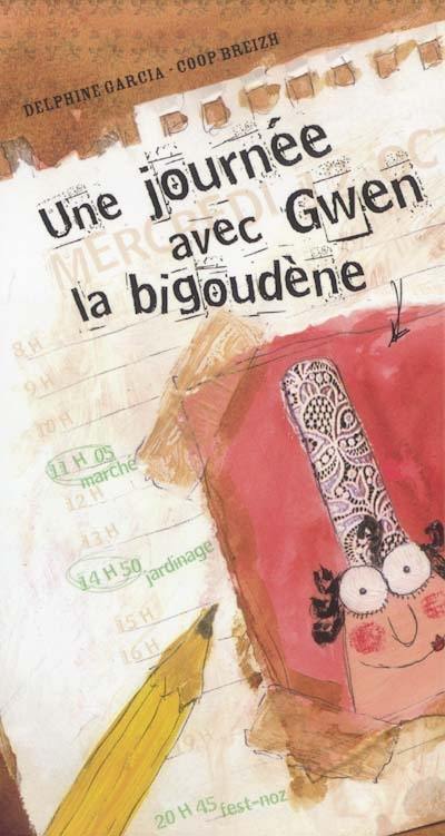 Une journée avec Gwen la bigoudène