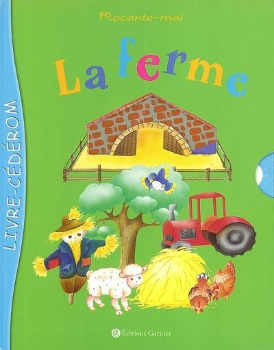 Raconte-moi la ferme