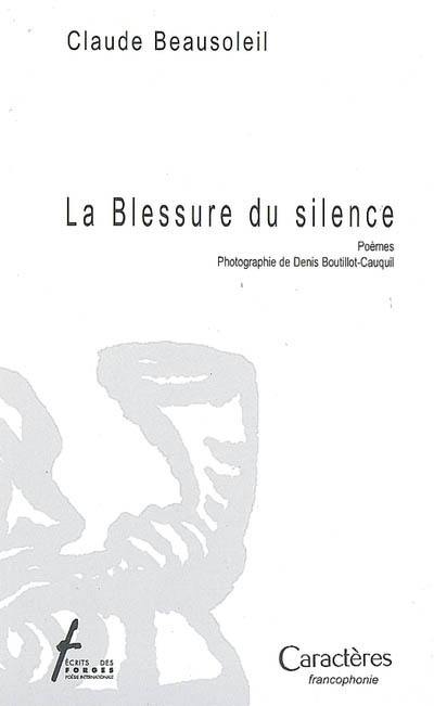 La blessure du silence