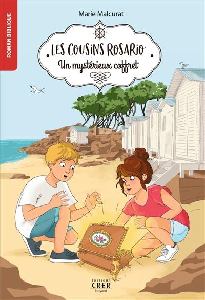 Les cousins Rosario. Vol. 1. Un mystérieux coffret