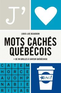 J'aime : Mots cachés québécois : Grilles à saveur québécoise