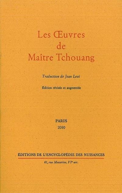 Les oeuvres de maître Tchouang