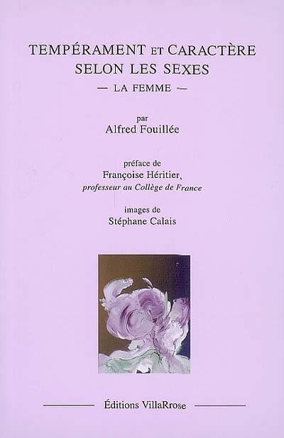 Tempérament et caractère selon les sexes : la femme