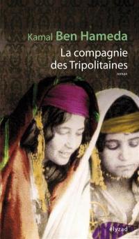 La compagnie des Tripolitaines