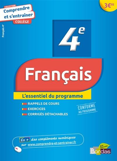 Français, 4e : l'essentiel du programme