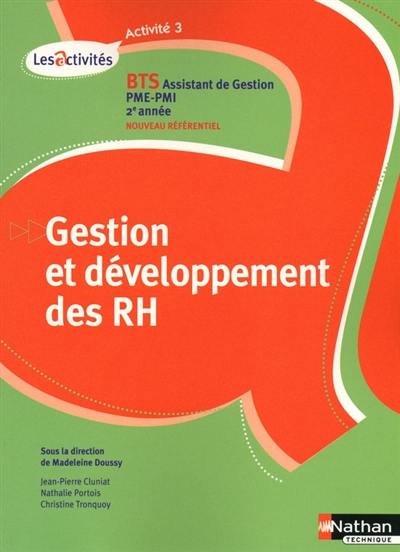 Gestion et développement des RH, activité 3 : BTS assistant de gestion PME-PMI, 2e année