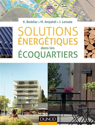 Solutions énergétiques dans les écoquartiers