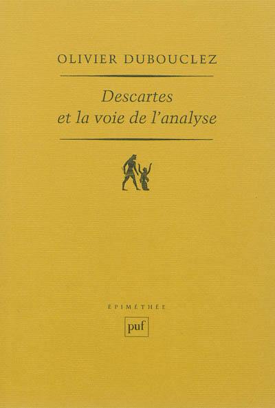 Descartes et la voie de l'analyse